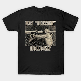 MAX "blessed" HOLLOWAY T-Shirt